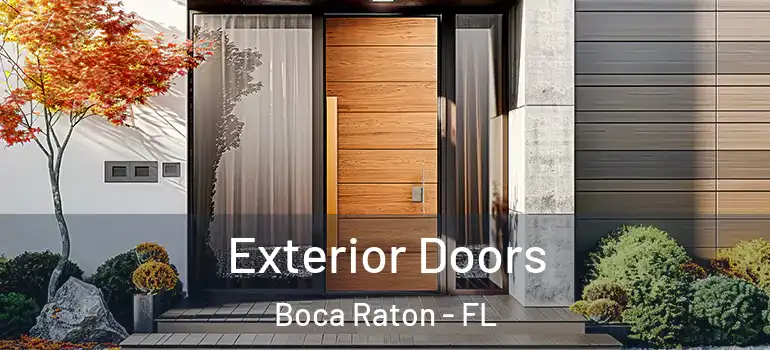  Exterior Doors Boca Raton - FL