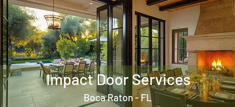  Impact Door Services Boca Raton - FL