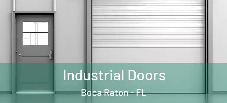  Industrial Doors Boca Raton - FL