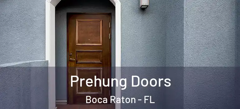  Prehung Doors Boca Raton - FL