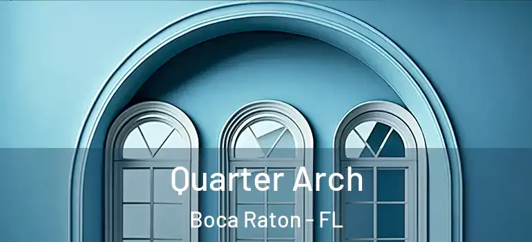  Quarter Arch Boca Raton - FL