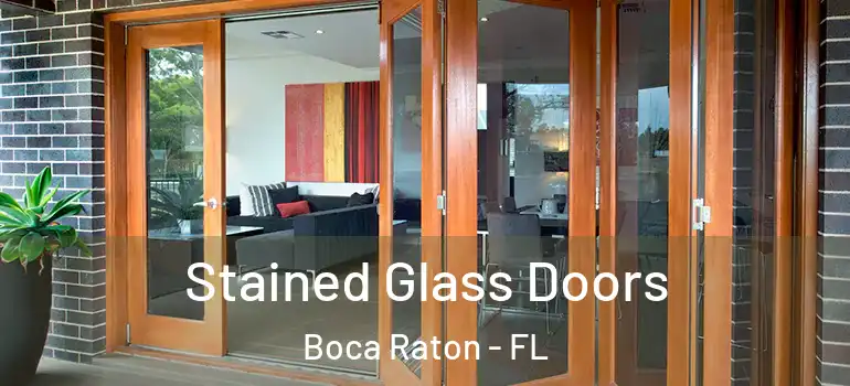  Stained Glass Doors Boca Raton - FL